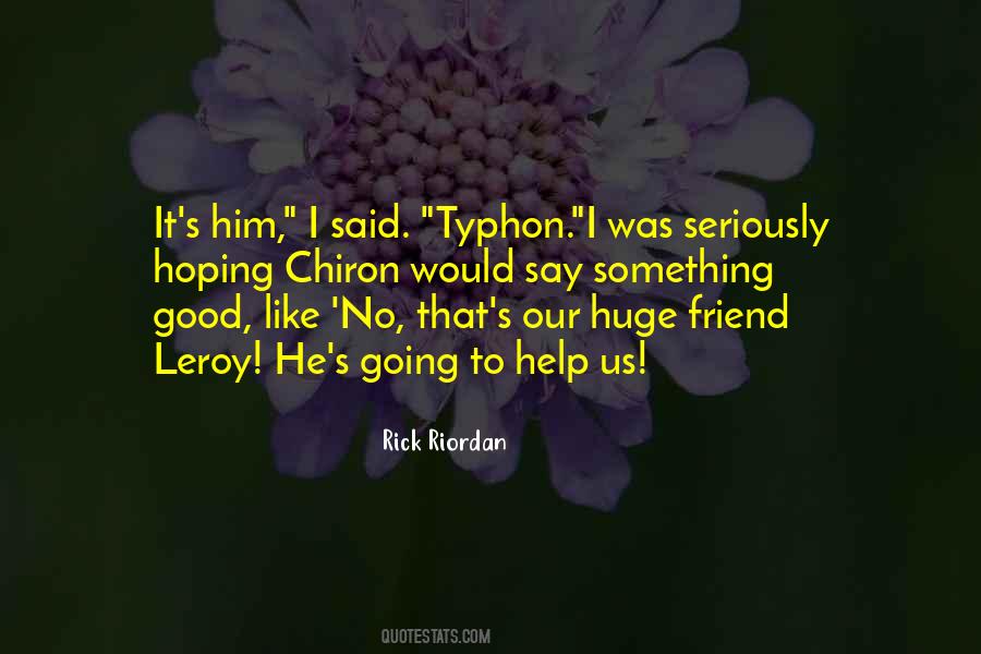 Quotes About Typhon #1512274