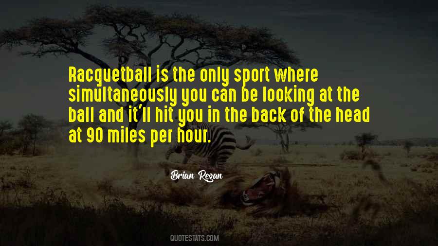 Sports Balls Quotes #1412960