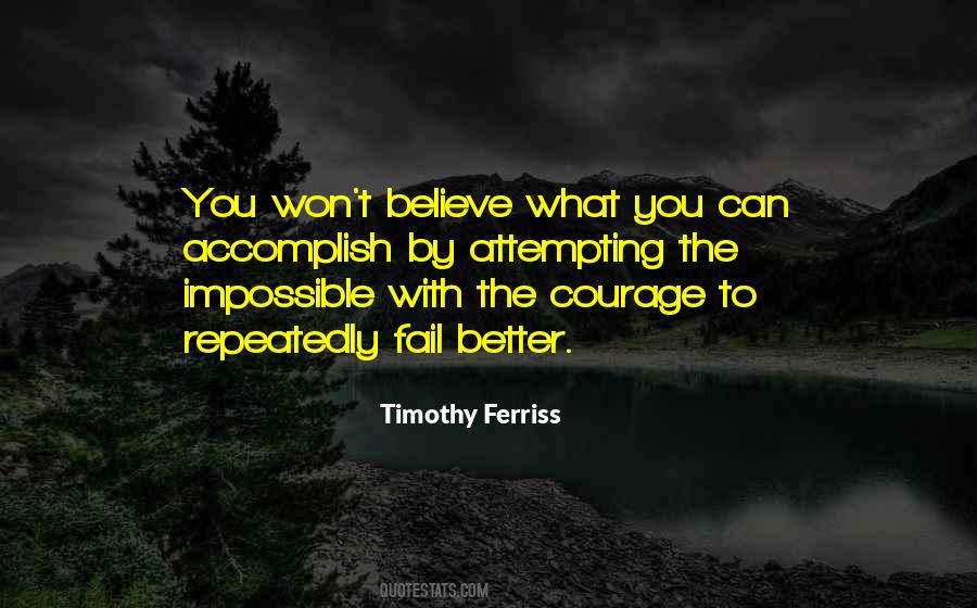 Quotes About Attempting The Impossible #1438996