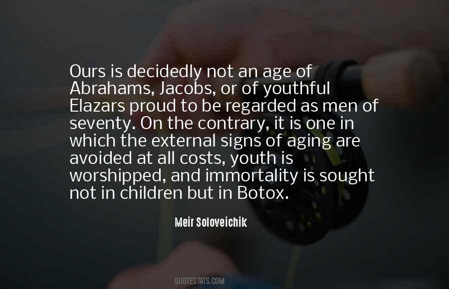 Youth Age Youthful Quotes #1114598