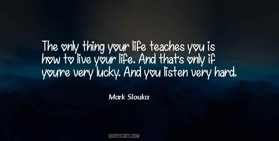 Quotes About Life's Lessons #94928