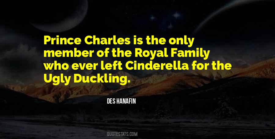 Quotes About Royal Family #1356232