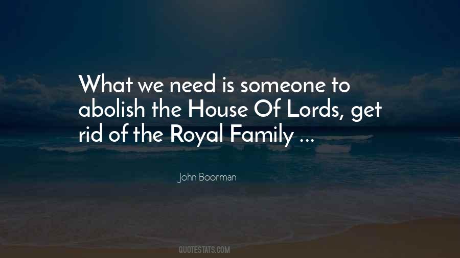 Quotes About Royal Family #1485153