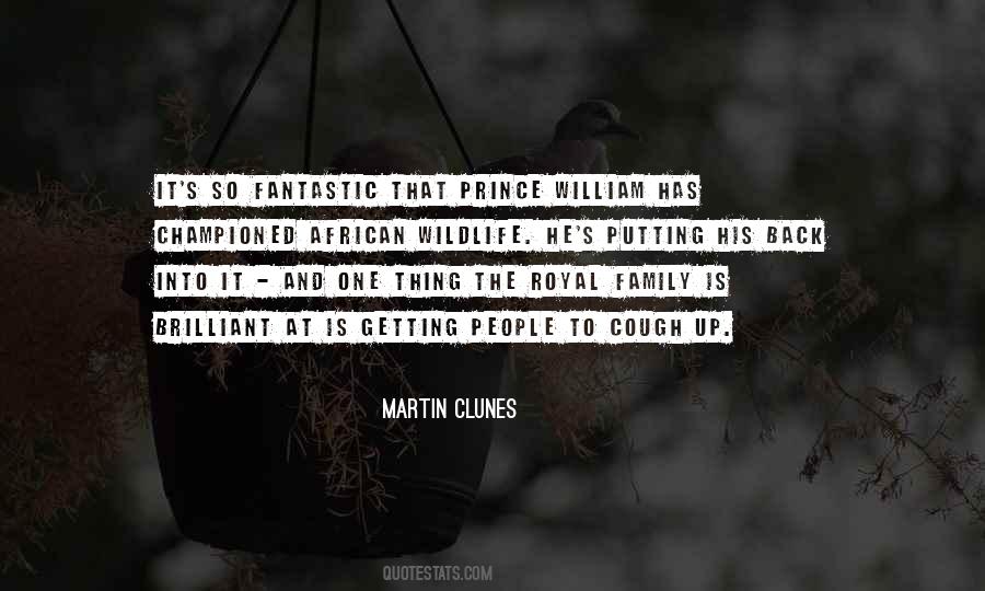 Quotes About Royal Family #1505237