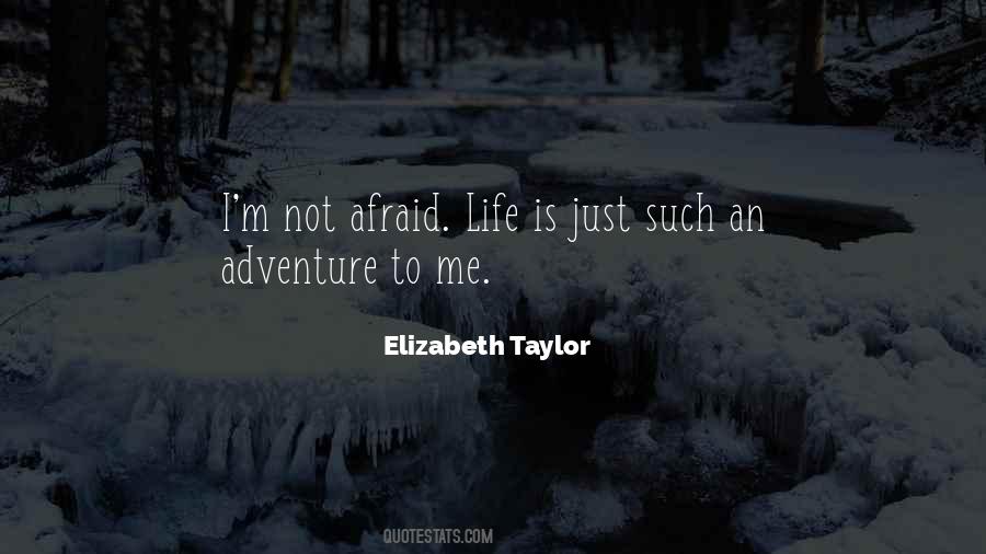 Quotes About Adventure #1583204
