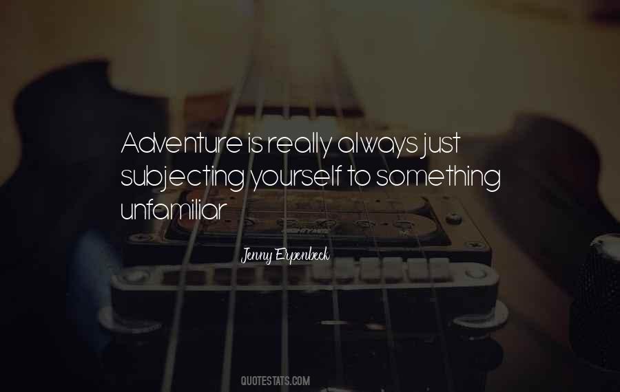Quotes About Adventure #1642718