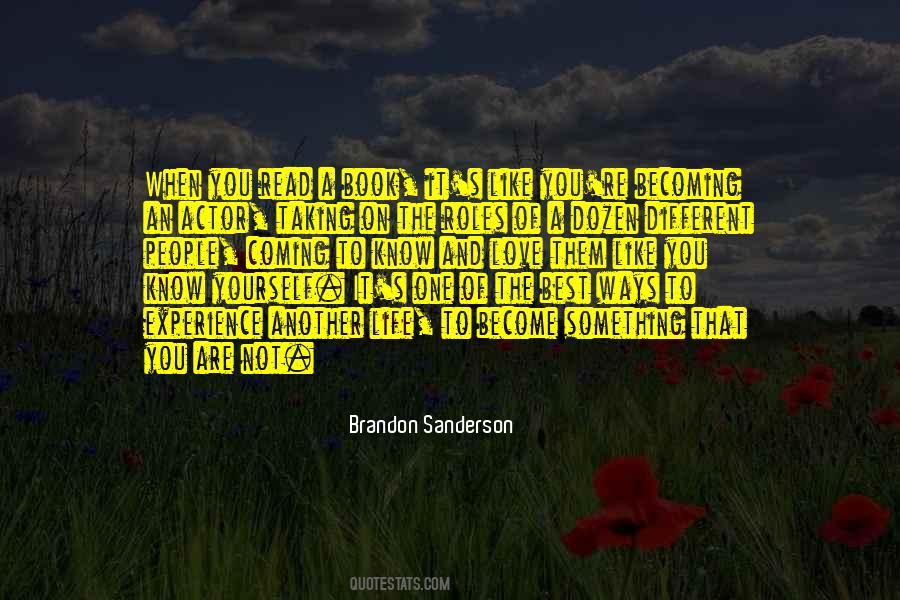 Quotes About Different Ways Of Life #1213535