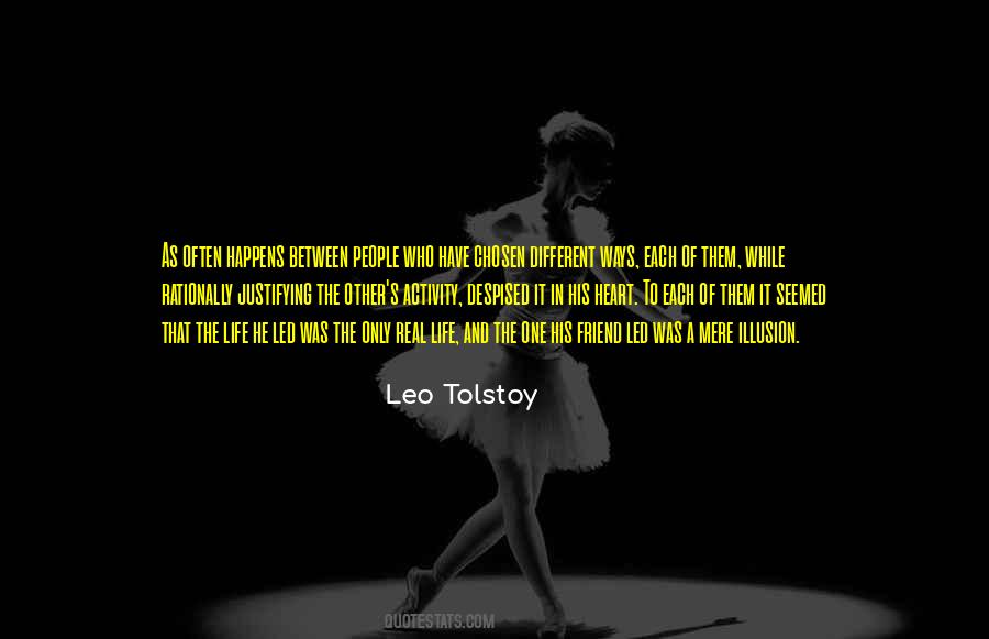 Quotes About Different Ways Of Life #1466615