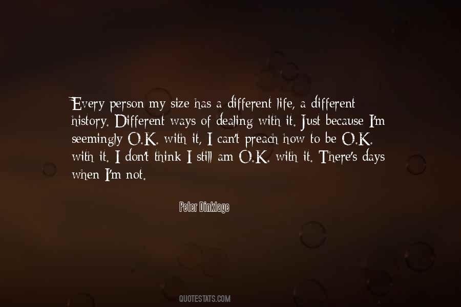 Quotes About Different Ways Of Life #432826