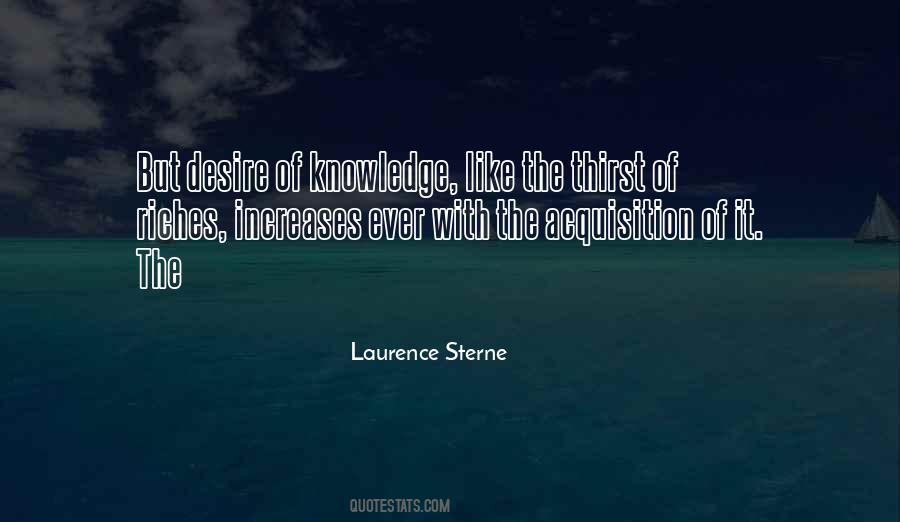 Quotes About Acquisition Of Knowledge #1414383