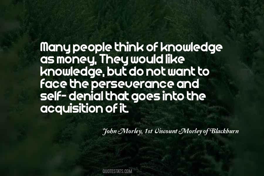 Quotes About Acquisition Of Knowledge #1744119