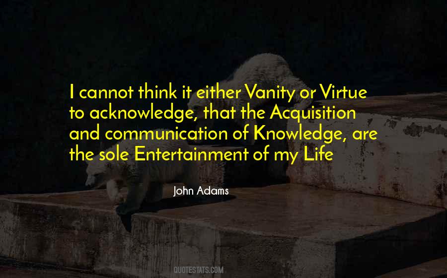 Quotes About Acquisition Of Knowledge #223368