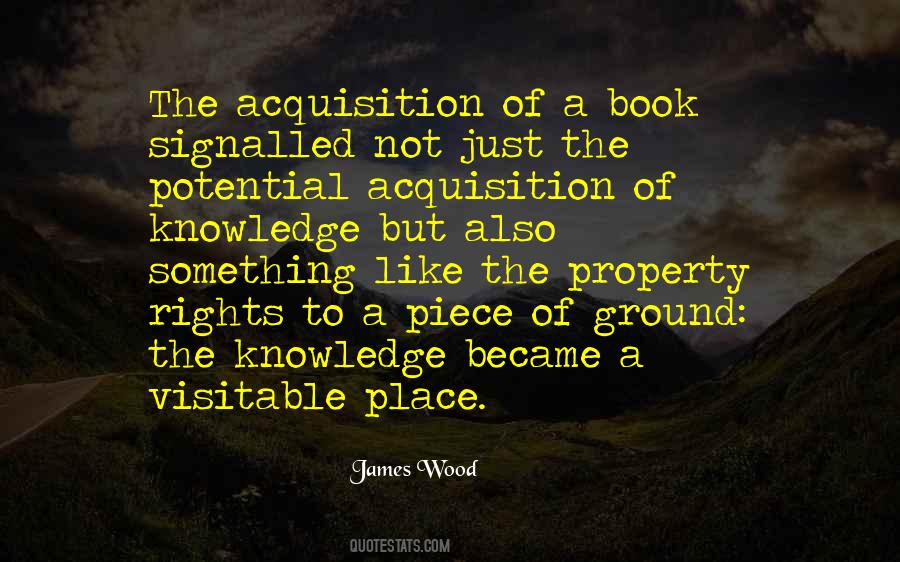 Quotes About Acquisition Of Knowledge #33984