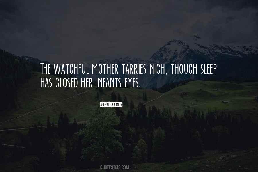 Quotes About A Watchful Eye #194704