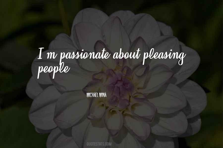 Quotes About Pleasing People #1340093