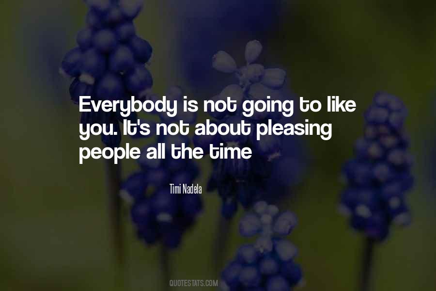 Quotes About Pleasing People #789077