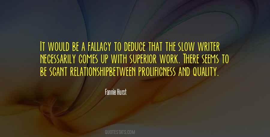 Fallacy Fallacy Quotes #213353