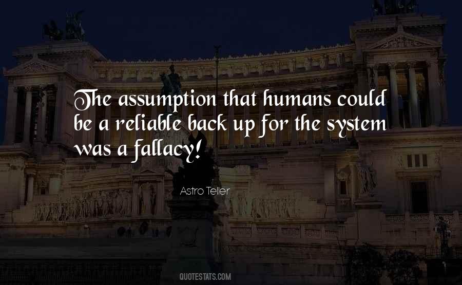 Fallacy Fallacy Quotes #257062