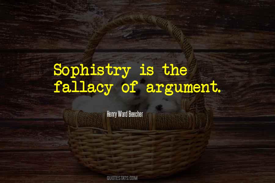Fallacy Fallacy Quotes #364061
