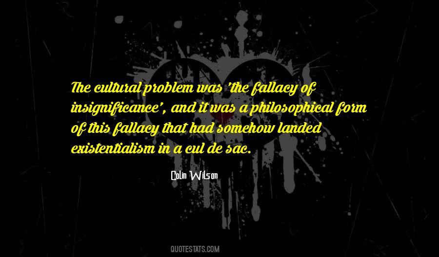 Fallacy Fallacy Quotes #536705