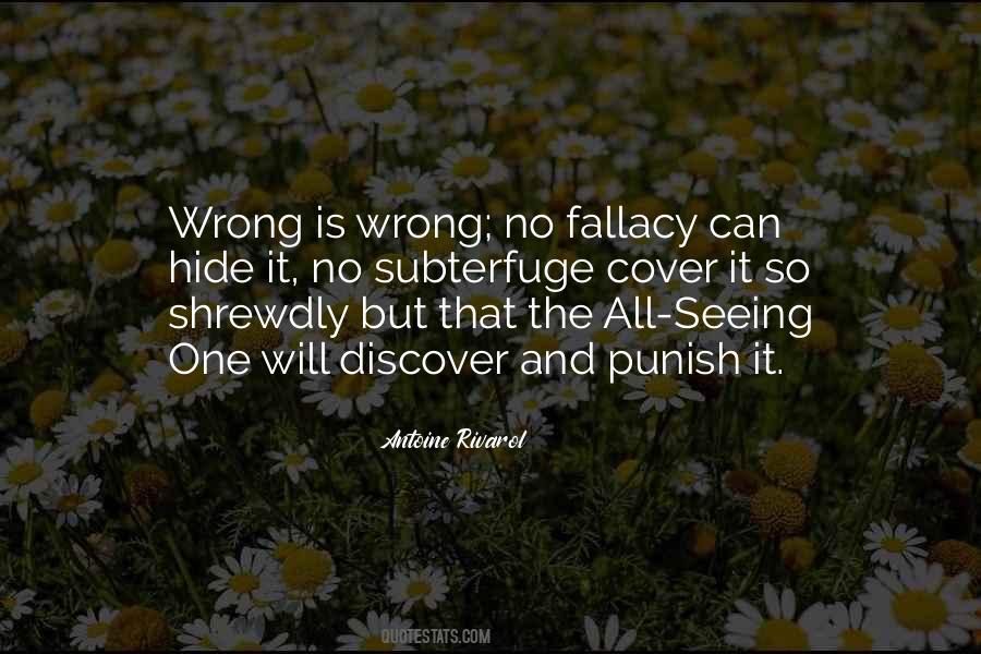 Fallacy Fallacy Quotes #691016