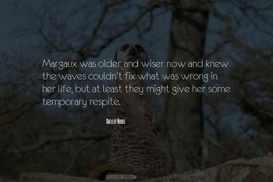 Quotes About Life Growing Older #110916