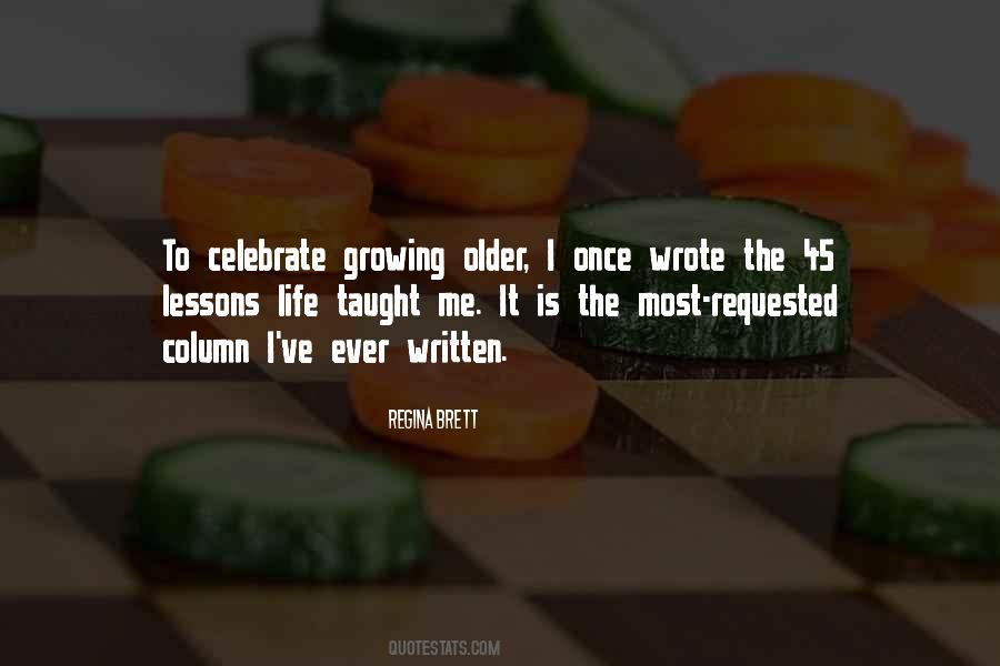 Quotes About Life Growing Older #59036