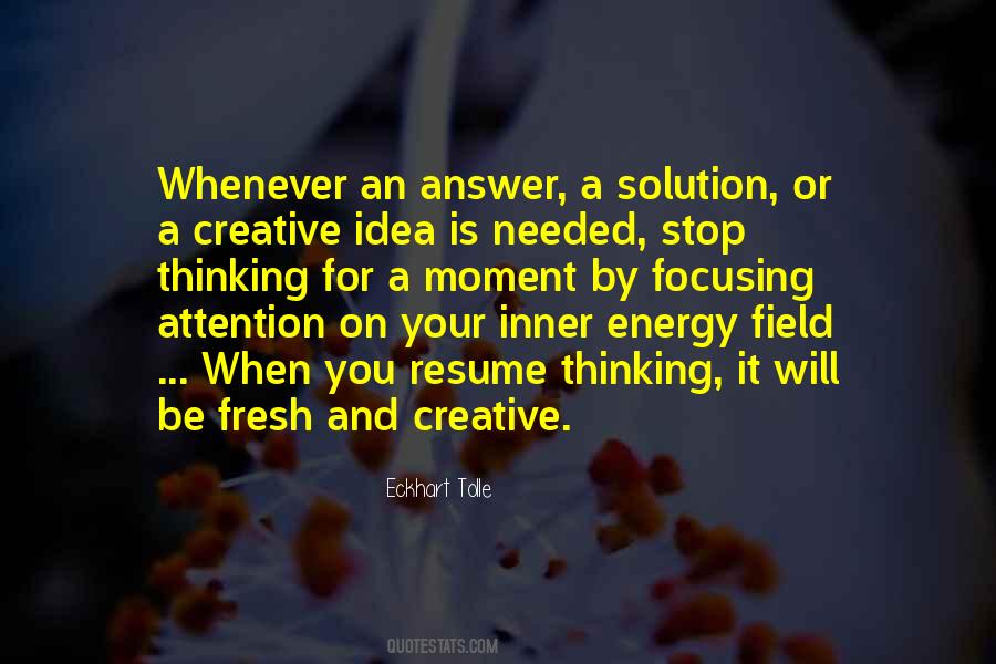 Creative Energy Quotes #111154