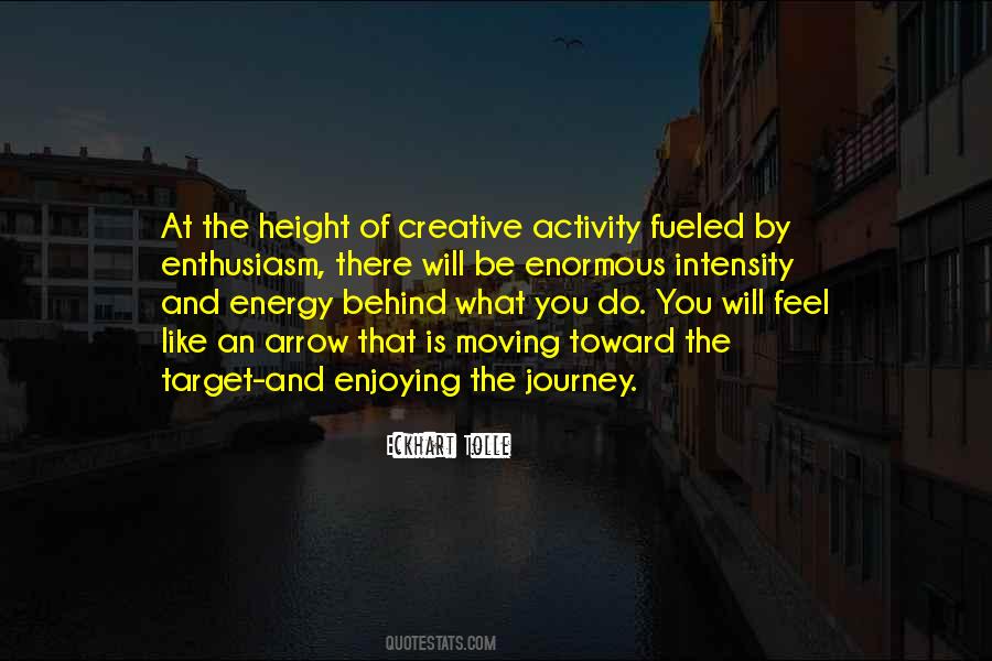 Creative Energy Quotes #385436