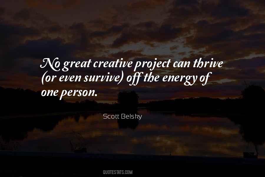 Creative Energy Quotes #566753