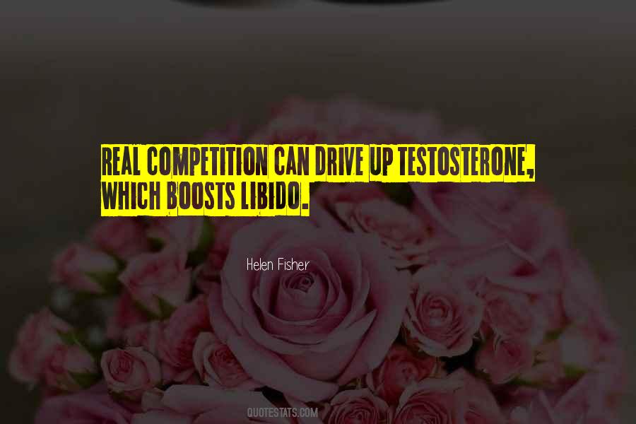 Quotes About Testosterone #190348