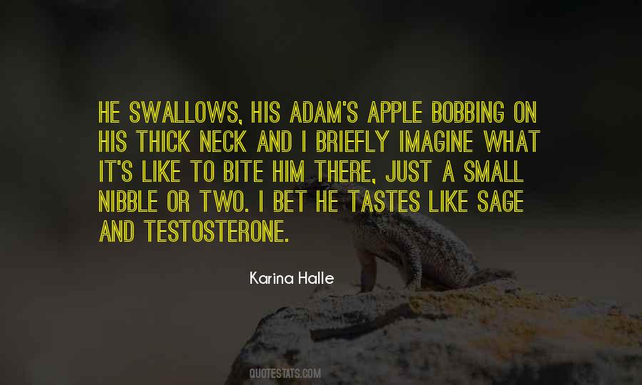 Quotes About Testosterone #677826