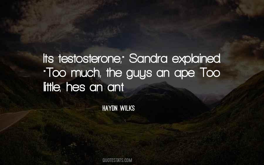 Quotes About Testosterone #995255