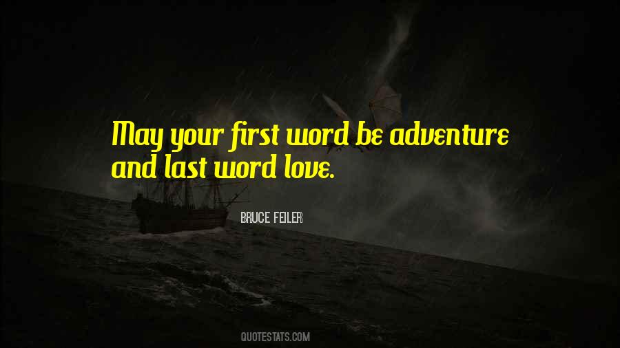 Quotes About Adventure And Love #458152