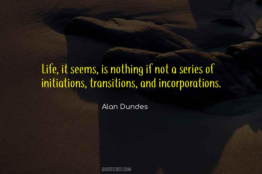 Quotes About Life Transitions #1616941