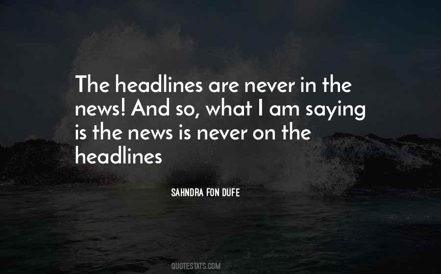 Quotes About News #27765