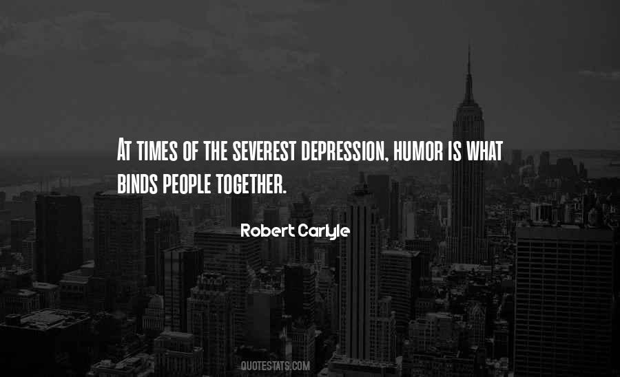 The Depression Humor Quotes #1683611