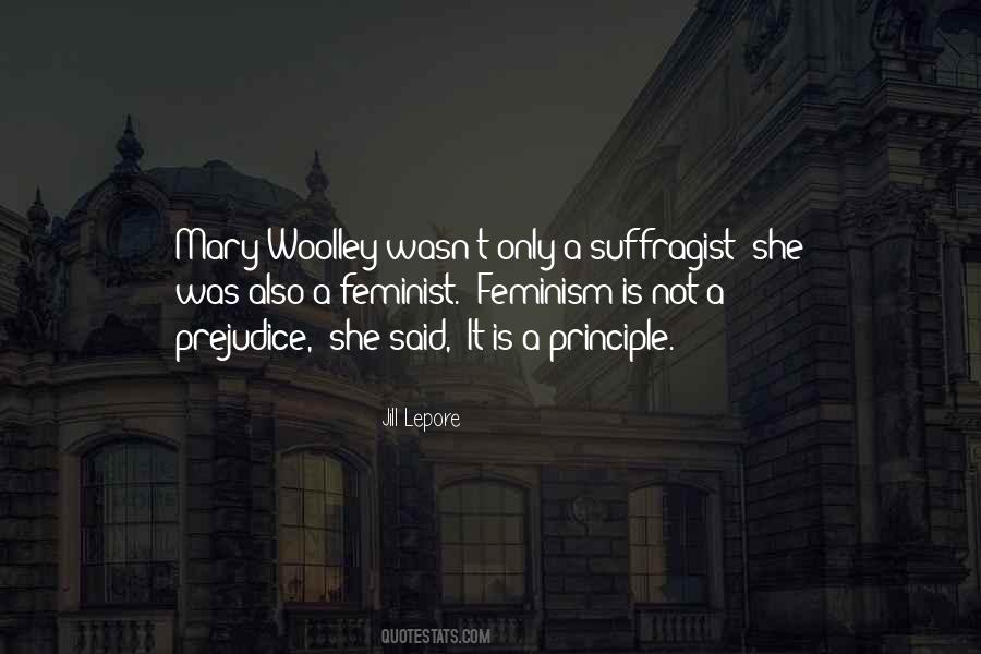 Mary Woolley Quotes #433971