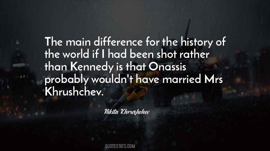 Quotes About World History #118317 Quotes About World History #118317