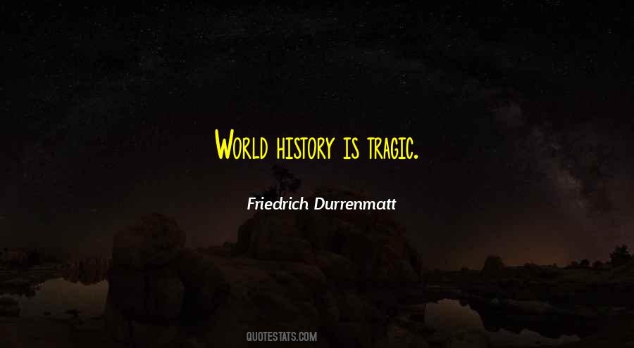 Quotes About World History #920358