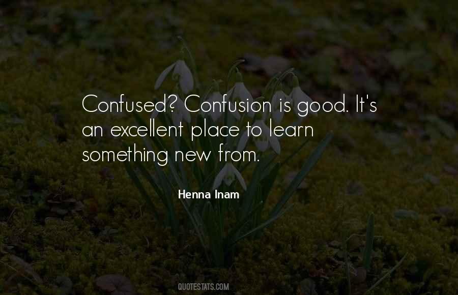 Quotes About Confusion #1695400