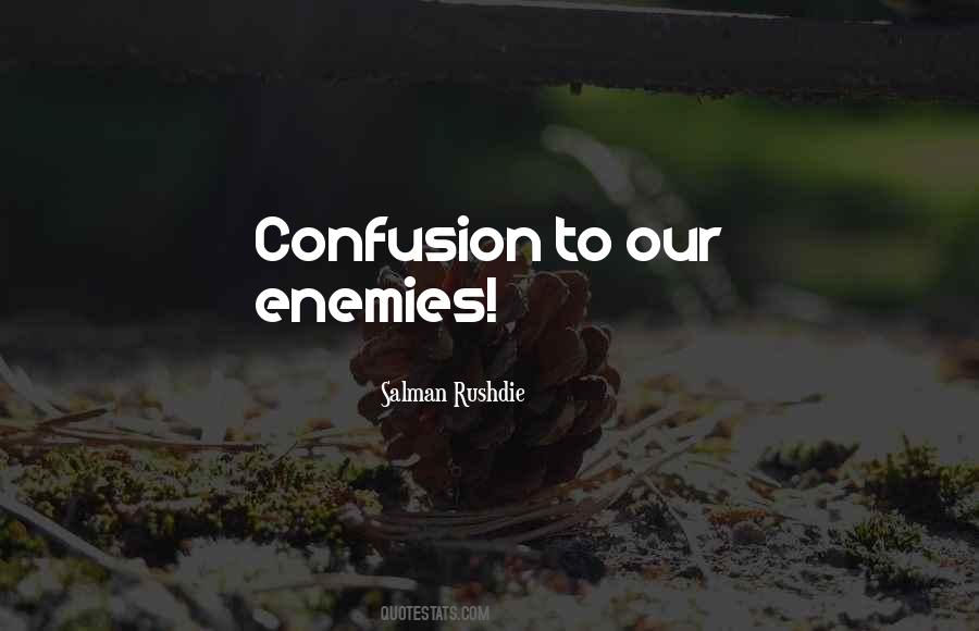 Quotes About Confusion #1786202
