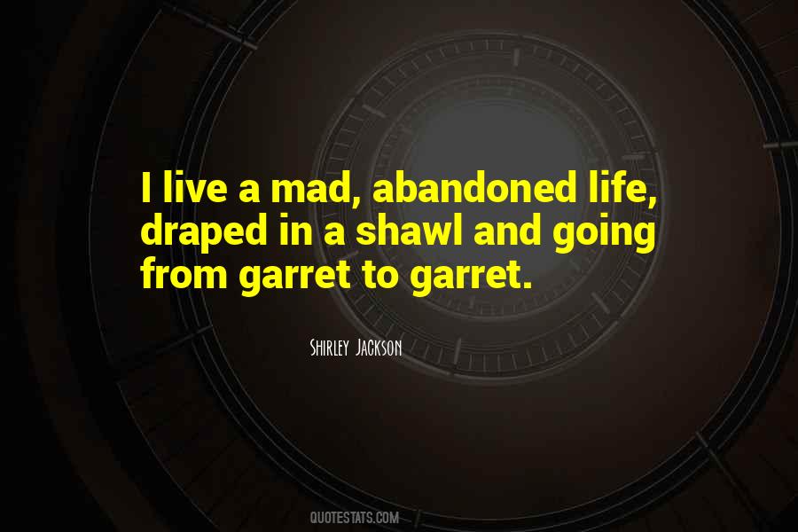 Quotes About Mad Life #879381