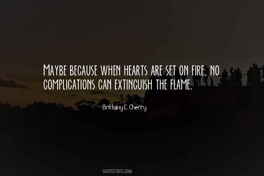 Quotes About Hearts On Fire #247815