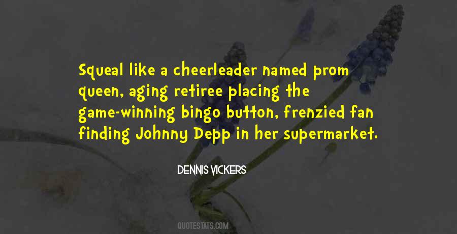 Quotes About Bingo #1285455