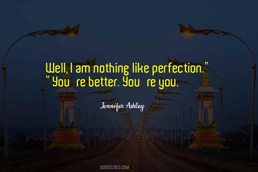 Quotes About Perfection #1860277