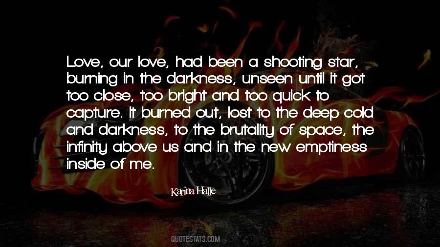 Quotes About Love Burning Out #1756975