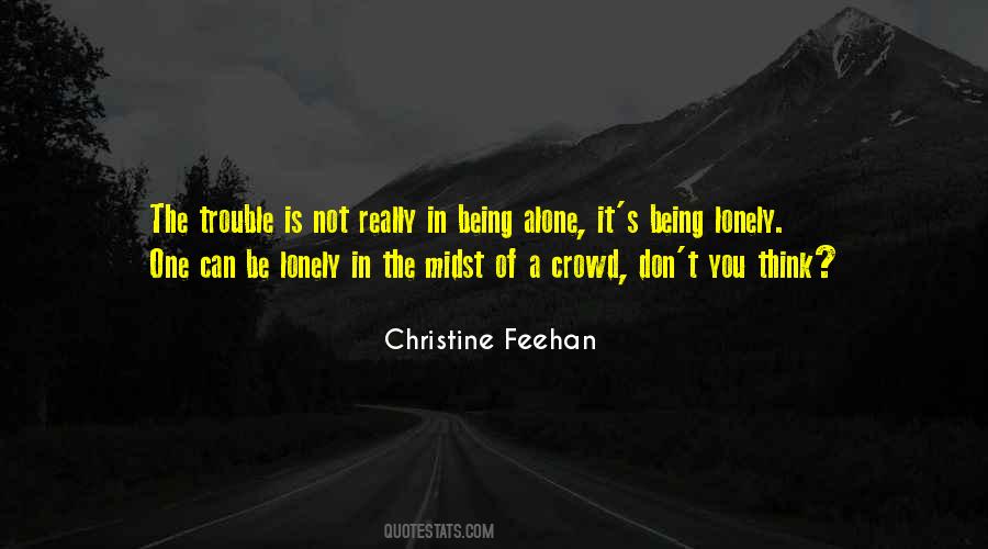 Lonely Crowd Quotes #413135