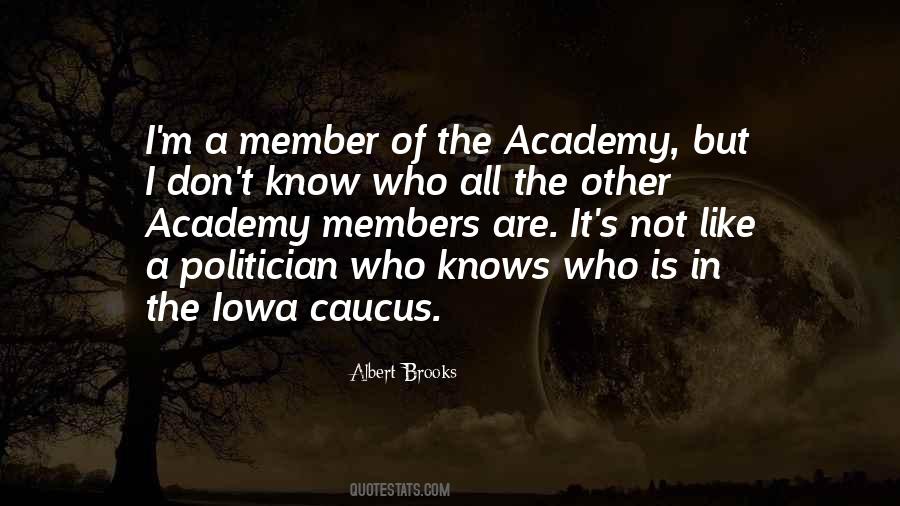 Quotes About Iowa Caucus #1453692