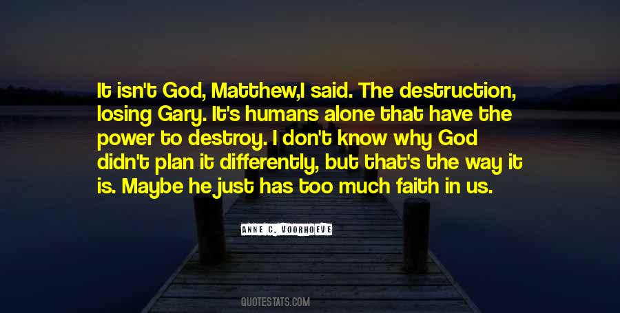 Quotes About Losing Faith #1556484